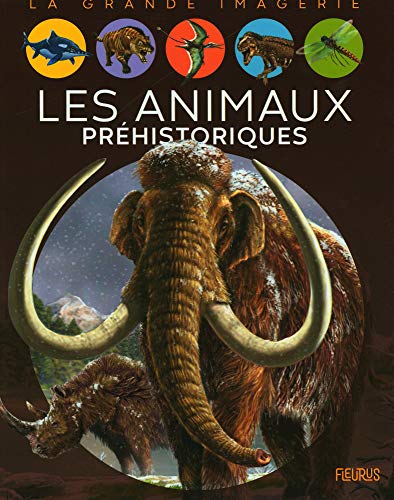Les Animaux préhistoriques